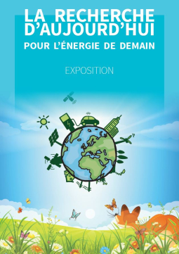 Affiche exposition La recherche d’aujourd’hui pour l’énergie de demain